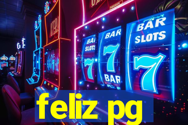 feliz pg